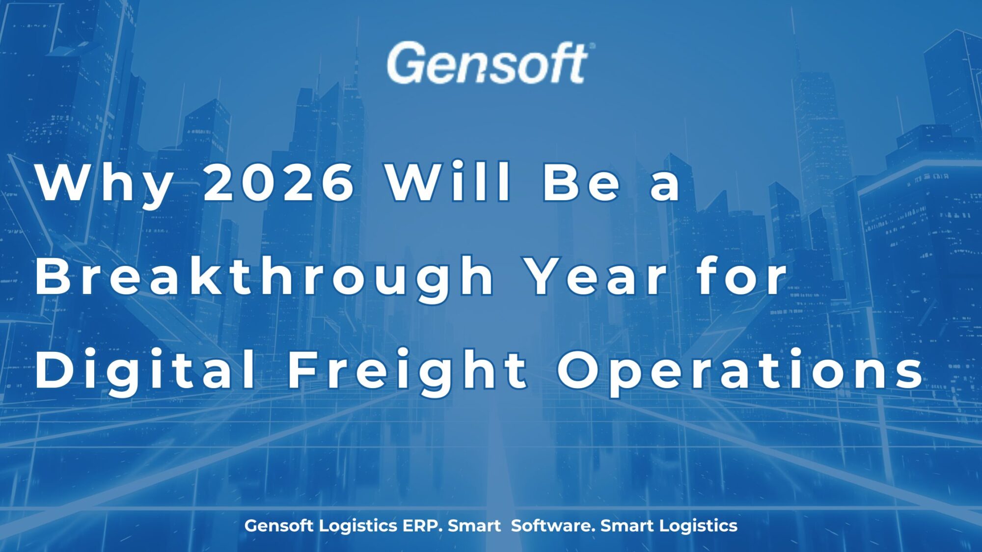 The Future of Logistics in 2026 and the Rise of Integrated Systems ...